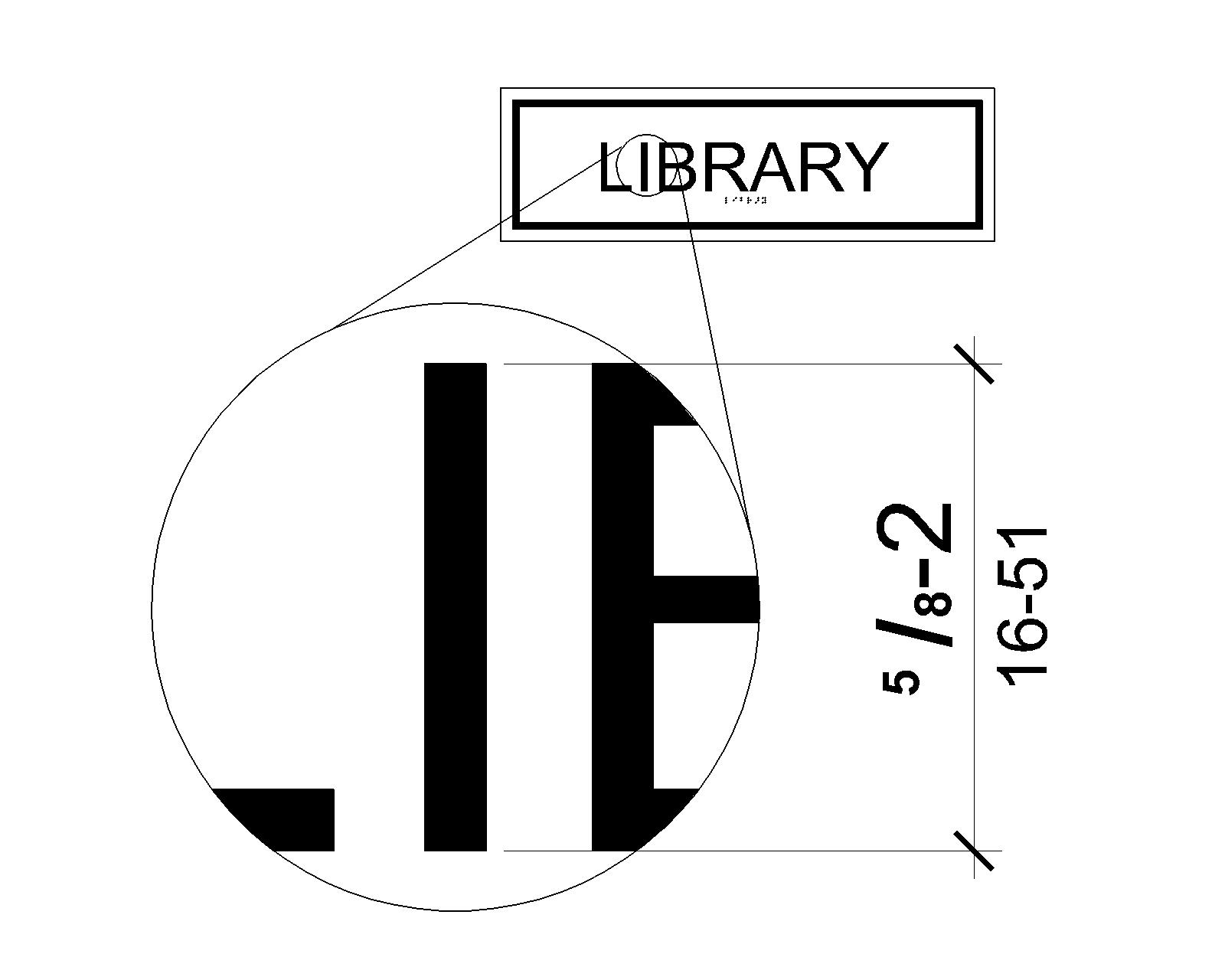 An Enlarged detail shows the character height measured from the baseline of the character is five-eighths to 2 inches (16 to 51 mm) based on the uppercase letter I.